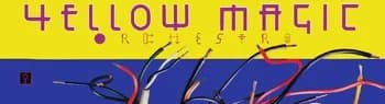 Yellow Magic Orchestra: Pioneers and Originators